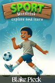Sports Wordbook (Wordbuddies, #6) (eBook, ePUB) Sports Wordbook (Wordbuddies, #6) (eBook, ePUB)