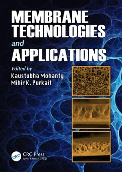 Membrane Technologies and Applications (eBook, ePUB)