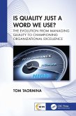 Is Quality Just a Word We Use? (eBook, PDF)