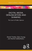 Digital Media, Denunciation and Shaming (eBook, PDF)