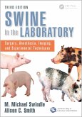 Swine in the Laboratory (eBook, ePUB) Swine in the Laboratory (eBook, ePUB)