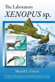 The Laboratory Xenopus sp. (eBook, ePUB) The Laboratory Xenopus sp. (eBook, ePUB)