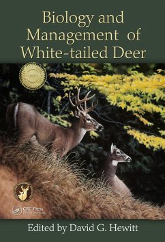 Biology and Management of White-tailed Deer (eBook, ePUB) Biology and Management of White-tailed Deer (eBook, ePUB)