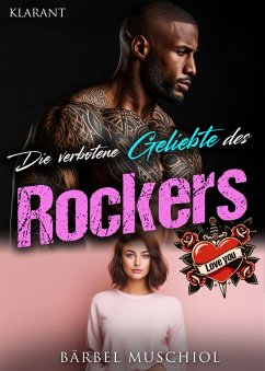 Cover Die verbotene Geliebte des Rockers. Rockerroman (eBook, ePUB)