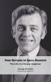 From Horizons to Space Mountain: The Life of a Disney Imagineer (eBook, ePUB) From Horizons to Space Mountain: The Life of a Disney Imagineer (eBook, ePUB)