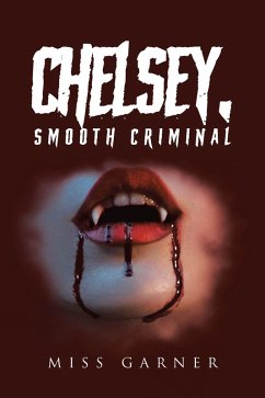 Chelsey, Smooth Criminal (eBook, ePUB)