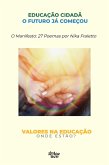 Educação cidadã - o futuro já começou (eBook, ePUB)