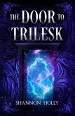The Door to Trilesk (eBook, ePUB)