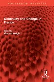 Continuity and Change in France (eBook, ePUB) Continuity and Change in France (eBook, ePUB)