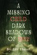 A Missing Child Dark Shadows of 1932... - Bild 1