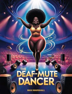 The Deaf-mute Dancer (eBook, ePUB) - Marshall, Max