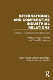 International and Comparative Industrial Relations (eBook, PDF) International and Comparative Industrial Relations (eBook, PDF)