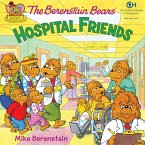 The Berenstain Bears: Hospital Friends (eBook, ePUB)