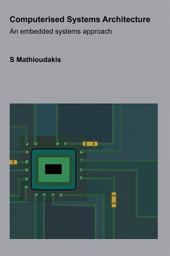 Computerised Systems Architecture (eBook, ePUB) - Mathioudakis, S.