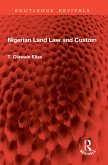 Nigerian Land Law and Custom (eBook, ePUB) Nigerian Land Law and Custom (eBook, ePUB)