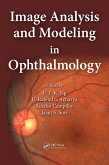 Image Analysis and Modeling in Ophthalmology (eBook, ePUB)