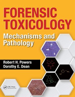 Forensic Toxicology (eBook, ePUB) - Powers, Robert H.; Dean, Dorothy E.