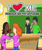 I Love Me Featuring the My Bad Bunch! (eBook, ePUB)