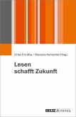 Lesen schafft Zukunft (eBook, ePUB)