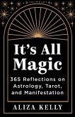 It's All Magic (eBook, ePUB) It's All Magic (eBook, ePUB)