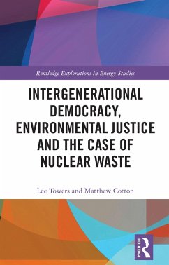 Cover Intergenerational Democracy, Environmental Justice and the Case of Nuclear Waste (eBook, PDF)