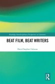 Beat Film, Beat Writers (eBook, ePUB)