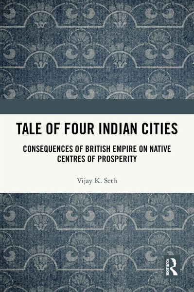 Tale Of Four Indian Cities (eBook, PDF) Tale Of Four Indian Cities (eBook, PDF)