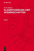 B. M. Kedrow: Klassifizierung der Wissenschaften. Band 2 (eBook, PDF)