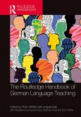 The Routledge Handbook of German Language Teaching (eBook, ePUB)