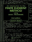 Introduction to the Finite Element Method using BASIC Programs (eBook, ePUB) Introduction to the Finite Element Method using BASIC Programs (eBook, ePUB)