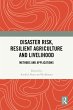 Disaster Risk, Resilient Agriculture... - Bild 1