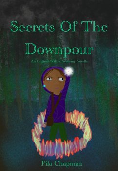 Cover Secrets Of The Downpour (Willow Academy, #1) (eBook, ePUB)