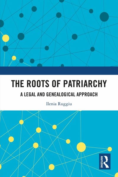 The Roots of Patriarchy (eBook, PDF) The Roots of Patriarchy (eBook, PDF)