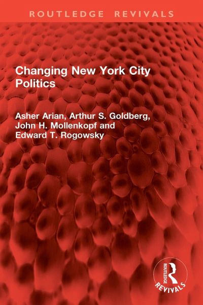 Changing New York City Politics (eBook, ePUB)