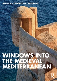 Cover Windows into the Medieval Mediterranean (eBook, PDF)