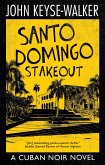 Santo Domingo Stakeout (eBook, ePUB)