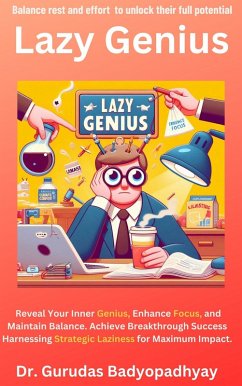 Lazy Genius (eBook, ePUB) - Bandyopadhyay, Gurudas