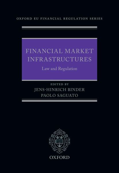 Financial Market Infrastructures: Law and Regulation (eBook, ePUB) Financial Market Infrastructures: Law and Regulation (eBook, ePUB)