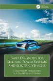 Fault Diagnosis for Electric Power Systems and Electric Vehicles (eBook, ePUB)