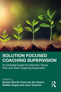 Solution Focused Coaching Supervision (eBook, PDF)