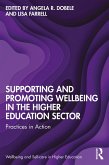 Supporting and Promoting Wellbeing in the Higher Education Sector (eBook, ePUB)