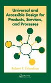 Universal and Accessible Design for Products, Services, and Processes (eBook, ePUB)