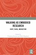 Walking as Embodied Research (eBook,... - Bild 1