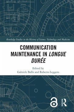 Communication Maintenance in Longue Durée (eBook, PDF)