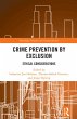 Crime Prevention by Exclusion (eBook,... - Bild 1