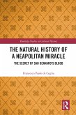 The Natural History of a Neapolitan Miracle (eBook, PDF)