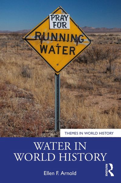 Water in World History (eBook, PDF) Water in World History (eBook, PDF)