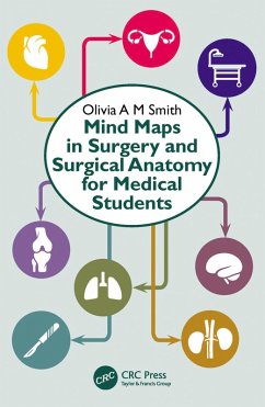 Mind Maps in Surgery and Surgical Anatomy for Medical Students (eBook, PDF) - Smith, Olivia A M