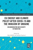 EU Energy and Climate Policy after COVID-19 and the Invasion of Ukraine (eBook, PDF)