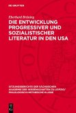 Die Entwicklung progressiver und sozialistischer Literatur in den USA (eBook, PDF)